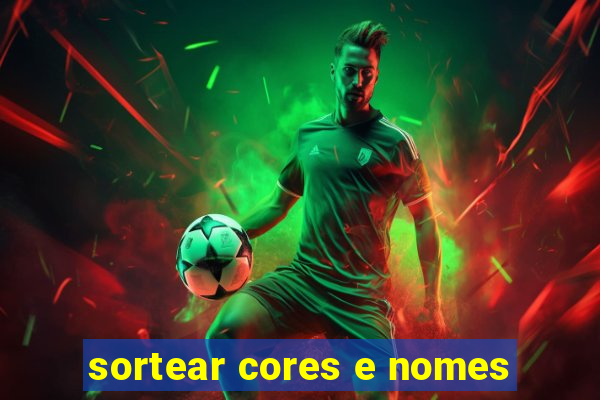 sortear cores e nomes